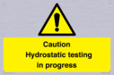 caution-hydrostatic-testing-in-progress~